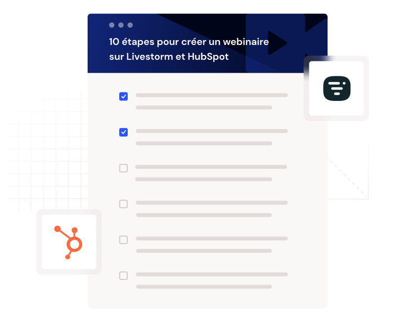 La checklist pour organiser votre webinaire avec Livestorm et hubSpot